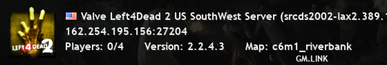 Valve Left4Dead 2 US SouthWest Server (srcds2002-lax2.389.190)