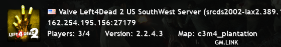 Valve Left4Dead 2 US SouthWest Server (srcds2002-lax2.389.165)