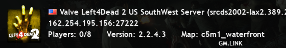Valve Left4Dead 2 US SouthWest Server (srcds2002-lax2.389.208)