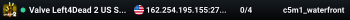 Valve Left4Dead 2 US SouthWest Server (srcds2001-lax2.389.33)