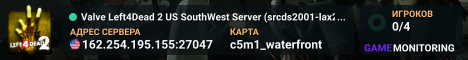 Valve Left4Dead 2 US SouthWest Server (srcds2001-lax2.389.33)