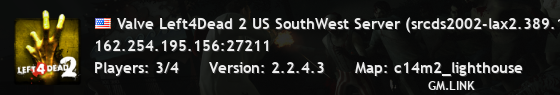 Valve Left4Dead 2 US SouthWest Server (srcds2002-lax2.389.197)