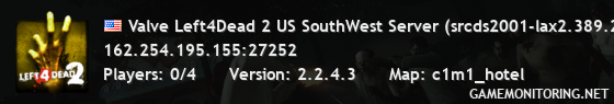 Valve Left4Dead 2 US SouthWest Server (srcds2001-lax2.389.238)