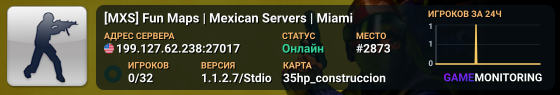 [MXS] Fun Maps | Mexican Servers | Miami