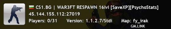 CS1.BG | WAR3FT RESPAWN 16lvl [SaveXP][PsychoStats]