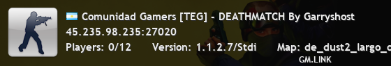 Comunidad Gamers [TEG] - DEATHMATCH By Garryshost