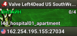 Valve Left4Dead US SouthWest Server (srcds2001-lax2.389.20)