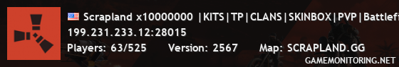 Scrapland x10000000 |KITS|TP|CLANS|SKINBOX|PVP|Battlefield|