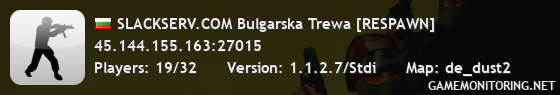 SLACKSERV.COM Bulgarska Trewa [RESPAWN]