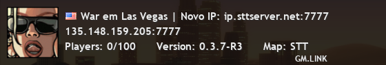 War em Las Vegas | Novo IP: ip.sttserver.net:7777