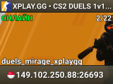 XPLAY.GG • CS2 DUELS 1v1 #22 • [SG]