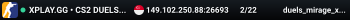 XPLAY.GG • CS2 DUELS 1v1 #22 • [SG]