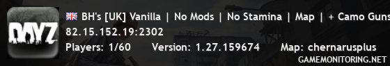 BH's [UK] Vanilla | No Mods | No Stamina | Map | + Camo Guns |