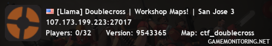 [Llama] Doublecross | Workshop Maps! | San Jose 3