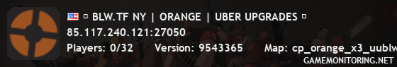 █ BLW.TF NY | ORANGE | UBER UPGRADES █