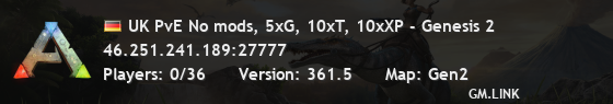 UK PvE No mods, 5xG, 10xT, 10xXP - Genesis 2