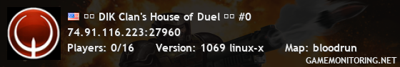 ☺☻ DIK Clan's House of Duel ☻☺ #0 ☺☻ DIK Clan's House of Duel ☻☺ #0