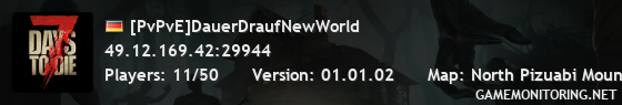 [PvPvE]DauerDraufNewWorld