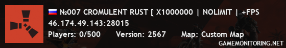 №007 CROMULENT RUST [ X1000000 | NOLIMIT | +FPS