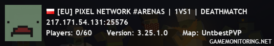 [EU] PIXEL NETWORK #ARENAS | 1VS1 | DEATHMATCH