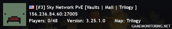 [#3] Sky Network PvE [Vaults | Mall | Trilogy ]