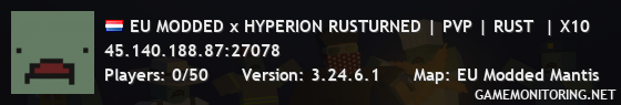 EU MODDED x HYPERION RUSTURNED | PVP | RUST  | X10