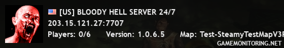 [US] BLOODY HELL SERVER 24/7