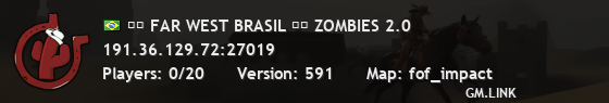 ██ FAR WEST BRASIL ██ ZOMBIES 2.0