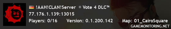 !AAH!CLAN!Server  ❗ Vote 4 DLC™