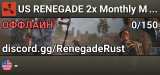 US RENEGADE 2x Monthly Main | 50% Upkeep | No BP Wipe |