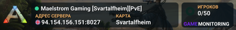 Maelstrom Gaming [Svartalfheim][PvE]