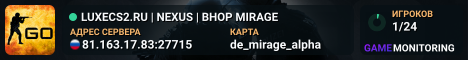 LUXECS2.RU | ★ NEXUS | BHOP MIRAGE
