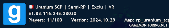 Uranium SCP | Semi-RP | Exclu | VR