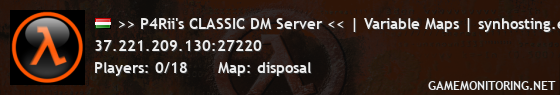 >> P4Rii's CLASSIC DM Server << | Variable Maps | synhosting.eu