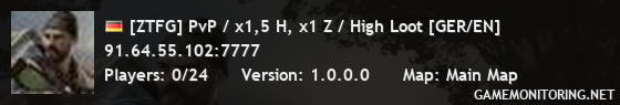 [ZTFG] PvP / x1,5 H, x1 Z / High Loot [GER/EN]