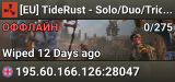 [EU] TideRust - Solo/Duo/Trio/Quad|Monthly|No BP Wipes