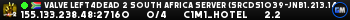 Valve Left4Dead 2 South Africa Server (srcds1039-jnb1.213.146)