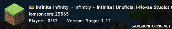 Infinite Infinity > Infinitly ∞ Infinite! Unoficial I-Novae Studios Community Server Infinite Infinity > Infinitly ∞ Infinite! Unoficial I-Novae Studios Community Server