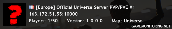 [Europe] Official Universe Server PVP/PVE #1