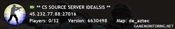 ** CS SOURCE SERVER IDEALSIS **