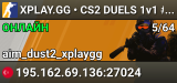 XPLAY.GG • CS2 DUELS 1v1 #34 • [TR]