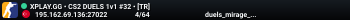 XPLAY.GG • CS2 DUELS 1v1 #32 • [TR]