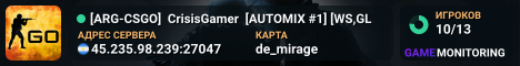 [ARG-CSGO] 🟡‬ CrisisGamer 🟡‬ [AUTOMIX #1] 💎 [WS,GL