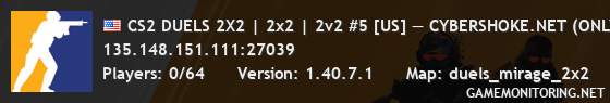 CS2 DUELS 2X2 | 2x2 | 2v2 #5 [US] — CYBERSHOKE.NET (ONLY MIRA