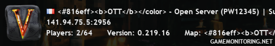 <#816eff><b>OTT</b></color> - Open Server (PW12345) | SurvivalS