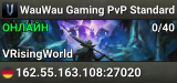 WauWau Gaming PvP Standard