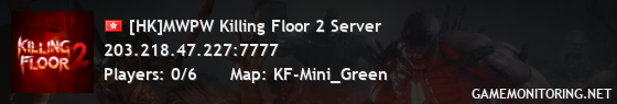 [HK]MWPW Killing Floor 2 Server