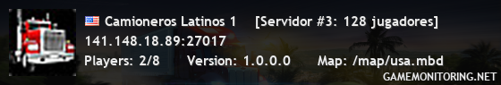 Camioneros Latinos 1    [Servidor #3: 128 jugadores]