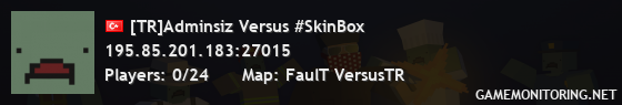 [TR]Adminsiz Versus #SkinBox