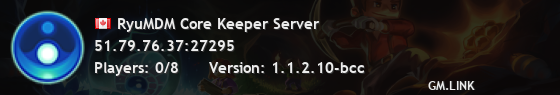RyuMDM Core Keeper Server